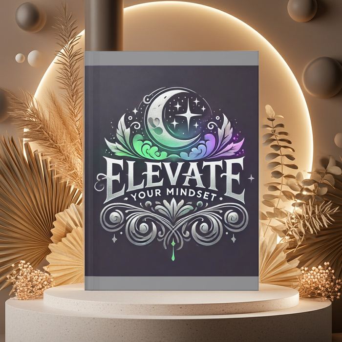 Elevate Your Mindset Hardcover Journal