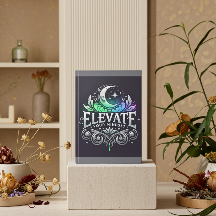 Elevate Your Mindset Hardcover Journal